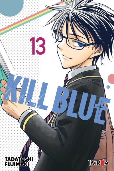 Kill Blue 13 – Ivrea Argentina [Preventa]